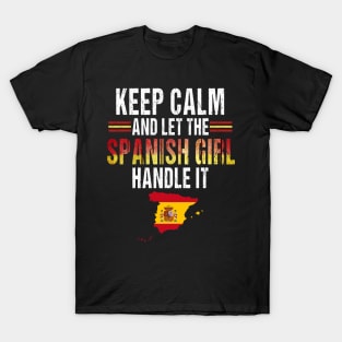 Let The Spanish Girl Handle it Spain Pride Spanish Flag Spanish Souvenir T-Shirt